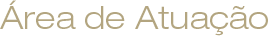 Ar�a de Atua��o